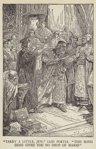 Tarry a little, Jew, said Portia, This bond here gives you no drop of blood by Louis John Rhead