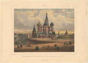 The Basil Cathedral in Moscow by Louis Pierre Alphonse Bichebois