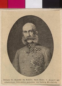 Emperor Franz Joseph I of Austria by Ludwig Michalek