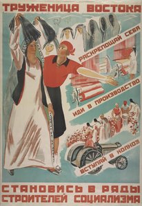 Worker of the Orient, join the ranks of builders of socialism