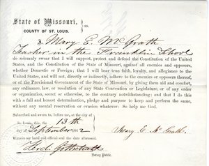 Loyalty oath of Mary E. McGrath of Missouri, County of St. Louis by Mary E. McGrath
