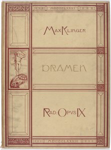 Dramen: VI Motive in X Blättern. Radierungen Opus IX by Max Klinger