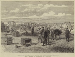 The Zulu War, Head-Quarters of General Lord Chelmsford, Erzungayan Camp by Melton Prior