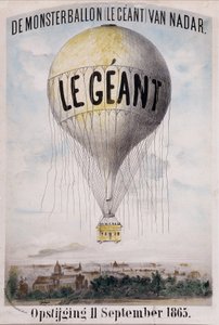 De Monsterballon (Le Giant) van Nadar Opstijging 11 September 1865. Dutch advertisement for the unwinding of the balloon 