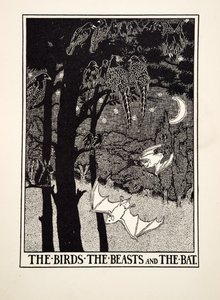 The Birds, the Beasts and the Bat, from A Hundred Fables of Aesop, pub. 1903 by Percy J. Billingshurst