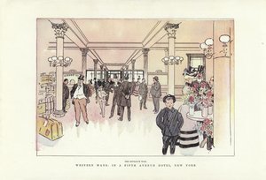 Western Ways, in a Fifth Avenue Hotel, New York