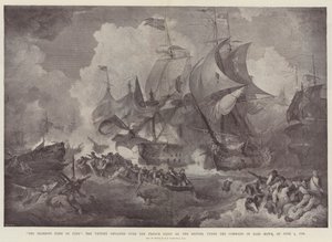 The Glorious First of June, the Victory Obtained Over the French Fleet by the British, Under the Command of Earl Howe, on 1 June 1794