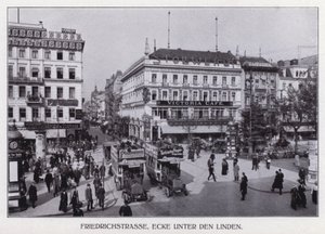 Friedrichstrasse, Corner of Unter den Linden, Berlin by Photographer German