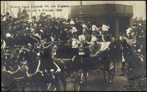 King Edward VII of England in Berlin, 9 February 1909 by Photographer German