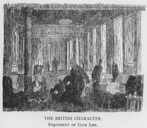 The British Character, Enjoyment of Club Life