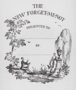 The New Forget-Me-Not Presented to By by Rex (after) Whistler
