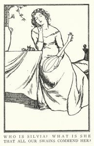 Who is Silvia? What is she, that all our swains commend her? by Robert Anning Bell