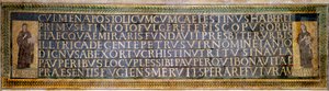 Roman art: mosaic carrying the dedication to Saint Sabine, Christian martyr of the 2nd century. It bears the names of Peter of Illyria, founder of the Basilica, and Pope Celestin I (422-432)