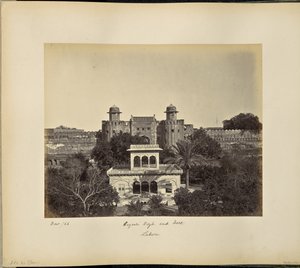 Lahore; Huzoori Bagh and Fort