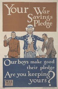 Your War Savings Pledge. Our Boys make good their pledge. Are you keeping yours? by School American