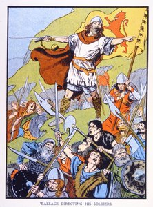 William Wallace directing his soldiers
