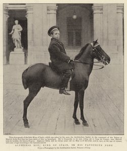 Alphonso XIII, King of Spain, on his favourite Pony