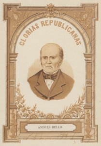 Andres Bello, Venezuelan humanist, politician, philosopher and poet