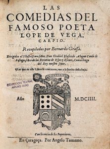 Cover of Las comedias del famoso poeta Lope de Vega, by Felix Lope de Vega Carpio, Edition of 1604 by Spanish School