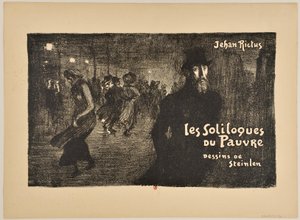 The Soliloquies of the Poor by Théophile Alexandre Steinlen