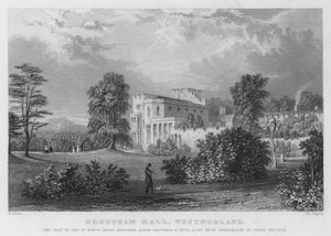 Brougham Hall, Westmorland, the seat of Henry Brougham, Baron Brougham and Vaux, Lord High Chancellor of Great Britain