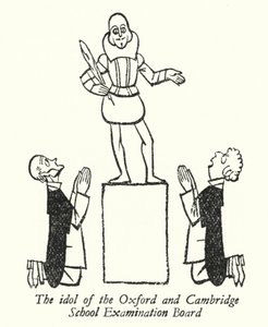 William Shakespeare, the Idol of the Oxford and Cambridge School Examination Board