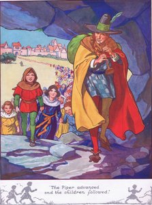 The Piper Advanced and the Children Followed by Thomas Heath Robinson