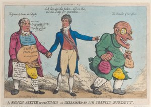 A Rough Sketch of the Times as Delineated by Sir Francis Burdett by Thomas Rowlandson