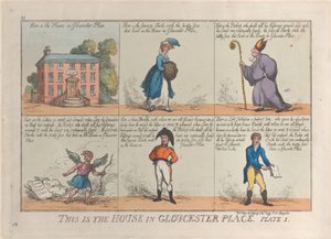 This is the House in Gloucester Place, Plate 1, May 26, 1809