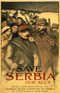 Save Serbia our Ally, Send contributions to Serbian Relief Committee of America, pub. France, 1916