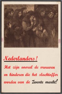 Announcement to the Dutch that Women and Children are Particularly Victims of the Black Market by Theophile Steinlen