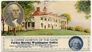 Advertising card for Forbes Martha Washington Coffee