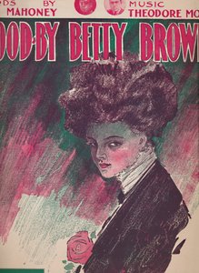 Goodbye Betty Brown by Unbekannt