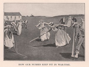 How Our Nurses Keep Fit in War-Time