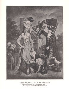 Miss Wicket and Miss Trigger, c1778 1912 by Unbekannt