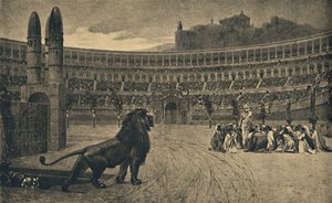 Roma - Circus Maximus - Last Prayer of the Christians Thrown to the Wild Animals by Unbekannt