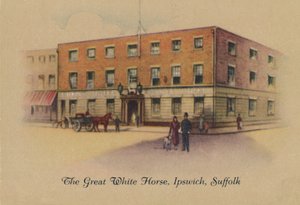 The Great White Horse, Ipswich, Suffolk by Unbekannt