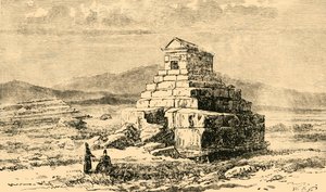 Tomb of Cyrus, 1890 by Unbekannt