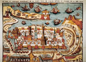 View of the City of Calais in 1538 by Unbekannt
