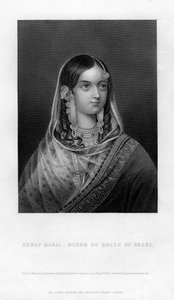 Zenat Mahal - Begum or Queen of Delhi