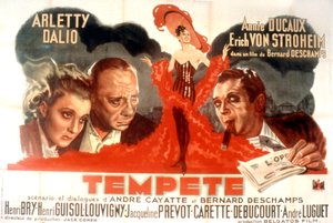 Poster of the film Storm by Bernard Deschamps with Arletty, Marcel Dalio, Annie Ducaux, and Erich von Stroheim 1940 by Unbekannt