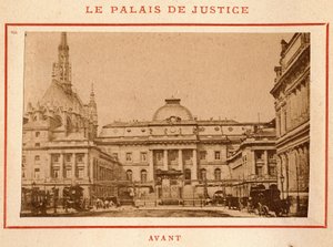 Commune of Paris (1871): view of the Palais de Justice in Paris before its fire in May 1871 by Unbekannt