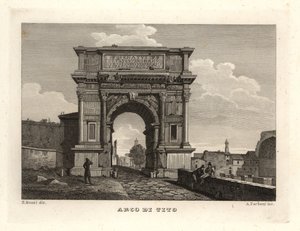 View of the Arch of Titus, Rome
