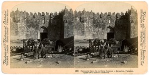The Damascus gate, the northern entrance to Jerusalem, Palestine, 1899