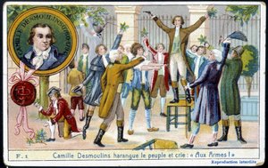 Camille Desmoulins haranged the people and shouted 