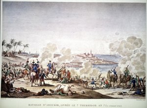 Campaign of Egypt (1798-1801), Napoleon in Egypt: Battle of Aboukir, July 25