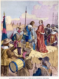 Cardinal Richelieu at the Siege of La Rochelle (1627 - 1628)