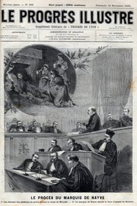 The Trial of the Marquis de Nayve at the Assizes of Bourges in 1895 - Engraving in 