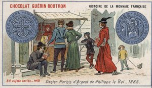 Series Histoire de la Monnaie Française published by Chocolat Guérin Boutron. Chromolithography 19th century. Silver denier by Philippe le Bel in 1285 by Unknown artist