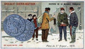 Series Histoire de la Monnaie Française published by Chocolat Guérin Boutron. Chromolithography 19th century. 5 franc silver coin in 1870 by Unknown artist